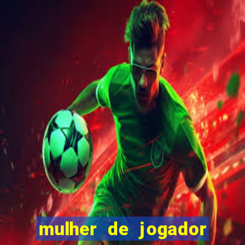 mulher de jogador de futebol nua